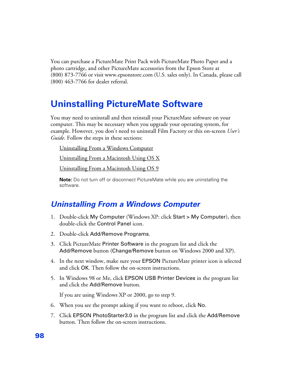 Uninstalling picturemate software, Uninstalling from a windows computer, Uninstalling picturemate software 98 | Uninstalling from a windows computer 98 | Epson PictureMate User Manual | Page 99 / 126