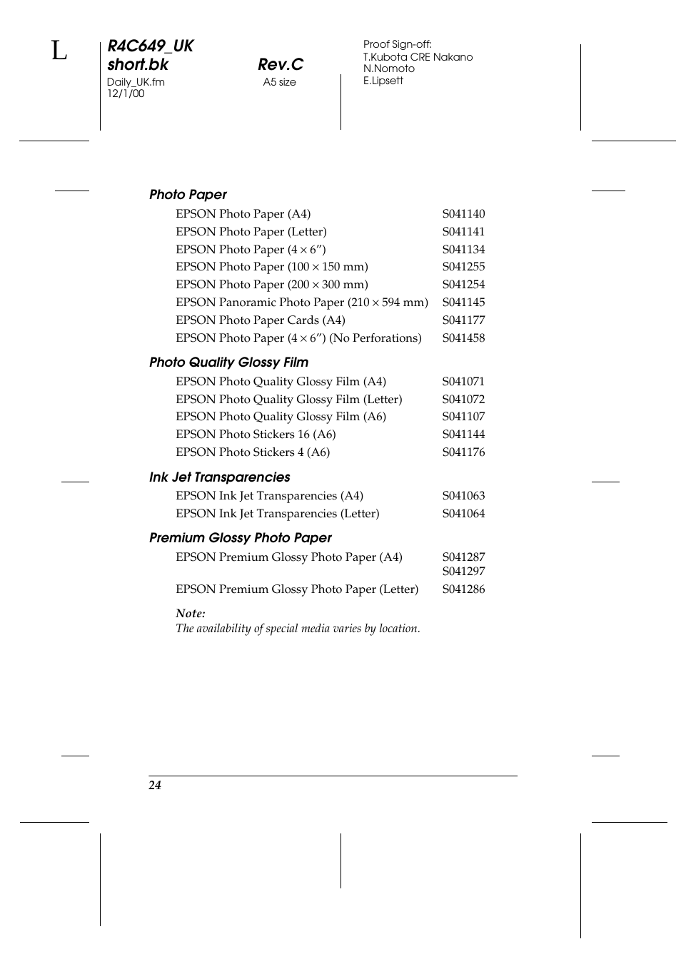 Photo paper, Photo quality glossy film, Ink jet transparencies | Premium glossy photo paper, R4c649_uk short.bk rev.c | Epson 790 User Manual | Page 25 / 26