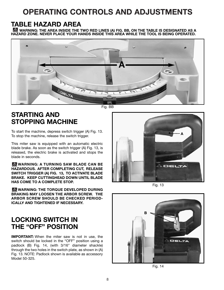 Operating controls and adjustments, Starting and stopping machine, Locking switch in the “off” position | Table hazard area | Epson 36-075 User Manual | Page 8 / 21