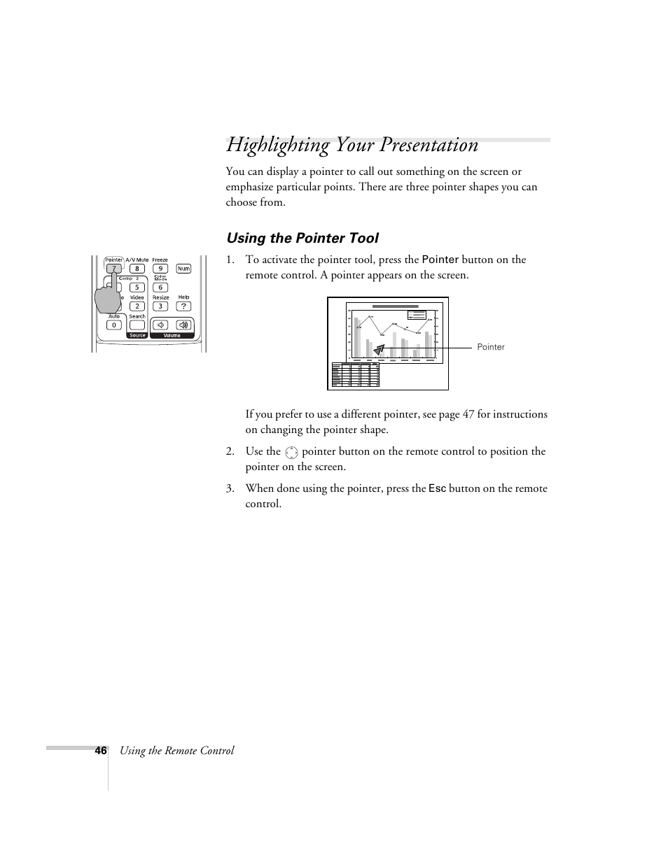 Highlighting your presentation, Using the pointer tool | Epson 6100i User Manual | Page 46 / 132