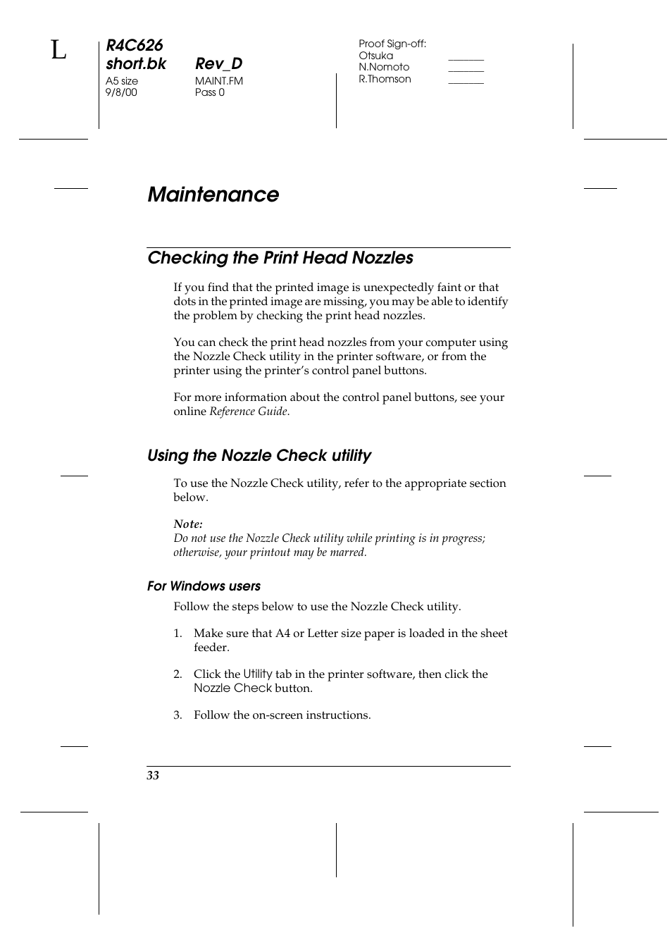 Maintenance, Checking the print head nozzles, Using the nozzle check utility | For windows users, R4c626 short.bk rev_d | Epson 880 User Manual | Page 38 / 74