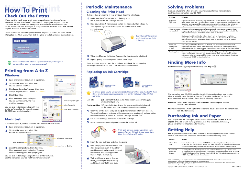 How to print, Check out the extras printing from a to z, Periodic maintenance | Solving problems, Finding more info, Purchasing ink and paper, Getting help, Windows, Macintosh, Cleaning the print head | Epson C40 User Manual | Page 2 / 2