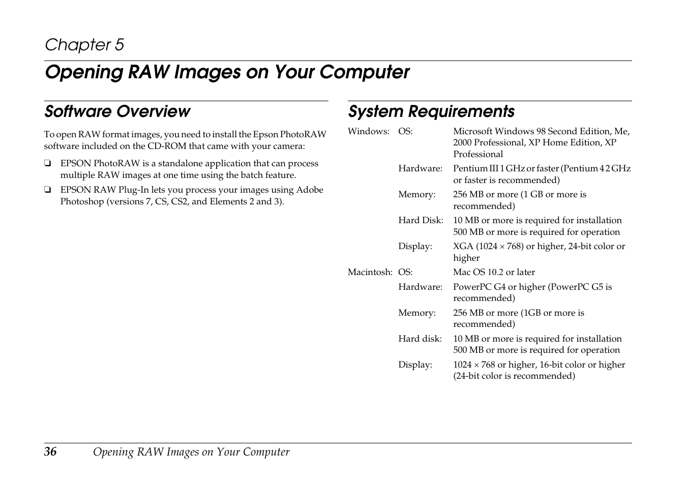 Opening raw images on your computer, Software overview, System requirements | Chapter 5, Software overview system requirements | Epson R-D1s User Manual | Page 36 / 48