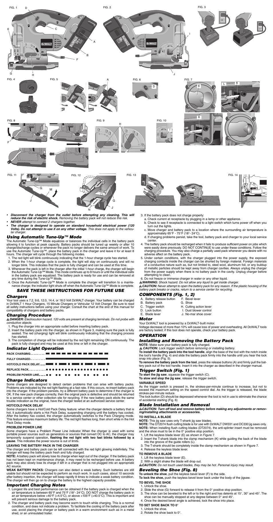 Using automatic tune-up™ mode, Save these instructions for future use chargers, Charging procedure | Indicator light operation charge indicators, Components (fig. 1, 2), Motor, Operation installing and removing the battery pack, Trigger switch (fig. 1), Blade installation and removal, Beveling the shoe (fig. 8) | Epson XRP DC330 User Manual | Page 2 / 7