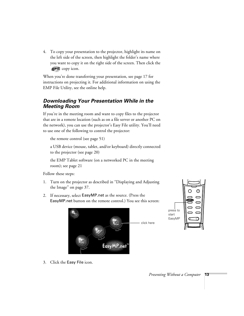 Downloading your presentation while, In the meeting room, Presenting without a computer | The remote control (see page 51), As the source. (press the, Icon | Epson 8150i User Manual | Page 18 / 83