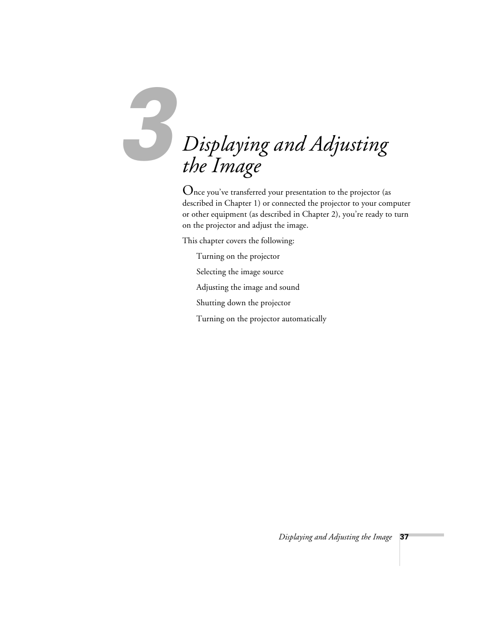 Chap 3-displaying and adjusting the image, Displaying and adjusting, Displaying and adjusting the image | Epson 8150i User Manual | Page 42 / 83