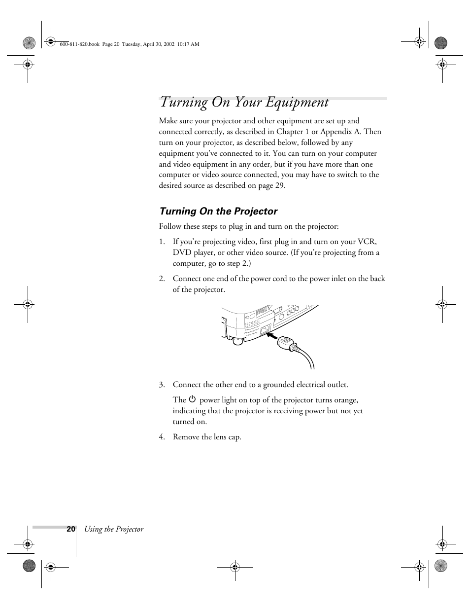 Turning on your equipment, Turning on the projector | Epson 811p User Manual | Page 26 / 119