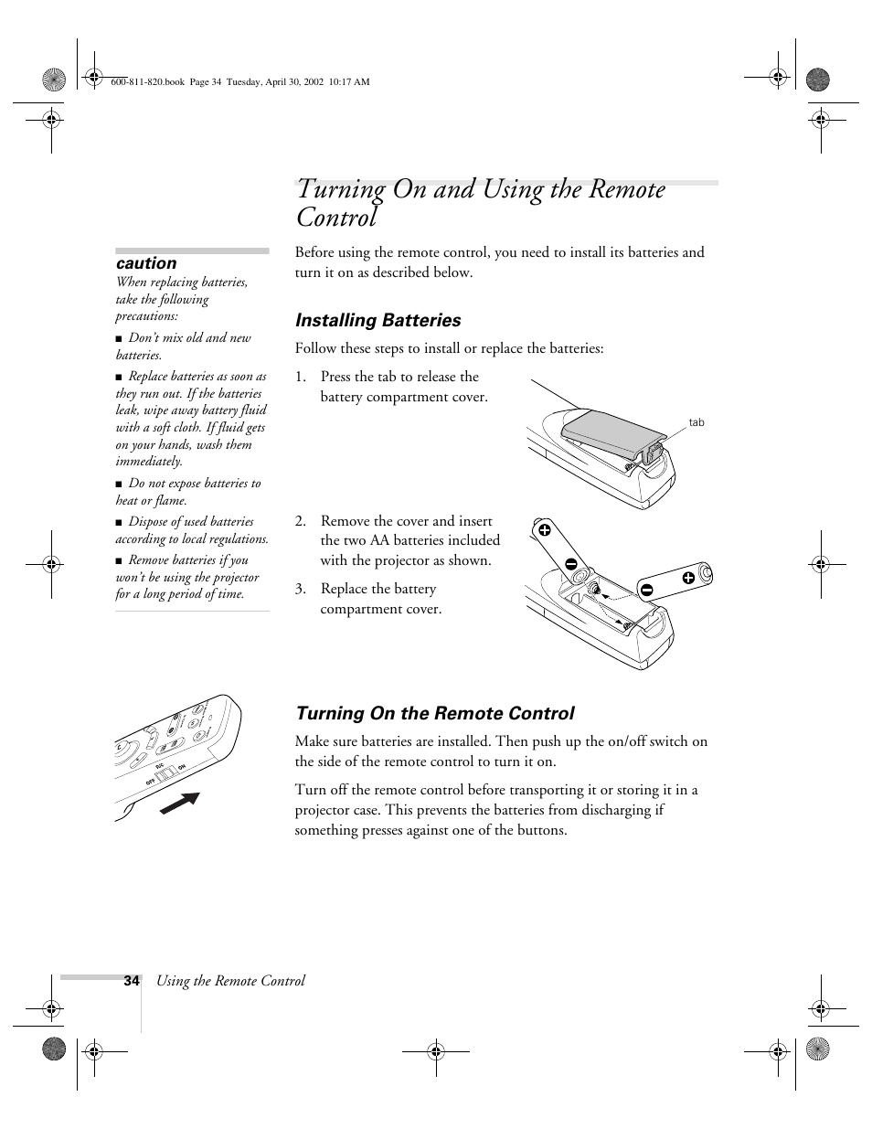 Turning on and using the remote control, Installing batteries, Turning on the remote control | Installing batteries turning on the remote control | Epson 811p User Manual | Page 40 / 119