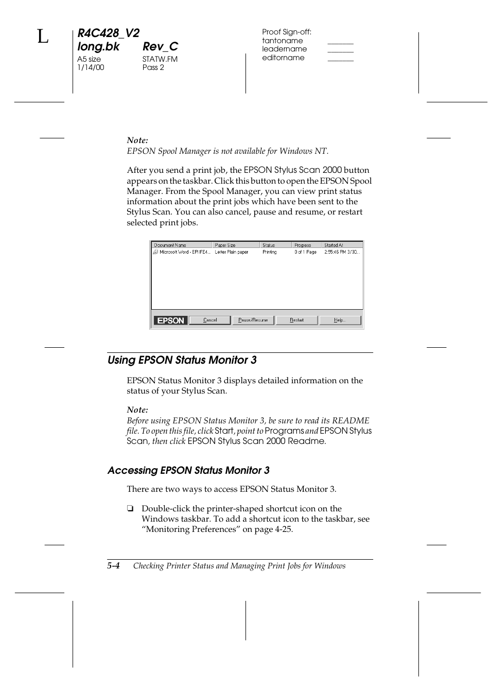 Using epson status monitor 3, Accessing epson status monitor 3, Using epson status monitor 3 -4 | Accessing epson status monitor 3 -4 | Epson 2000 User Manual | Page 70 / 231