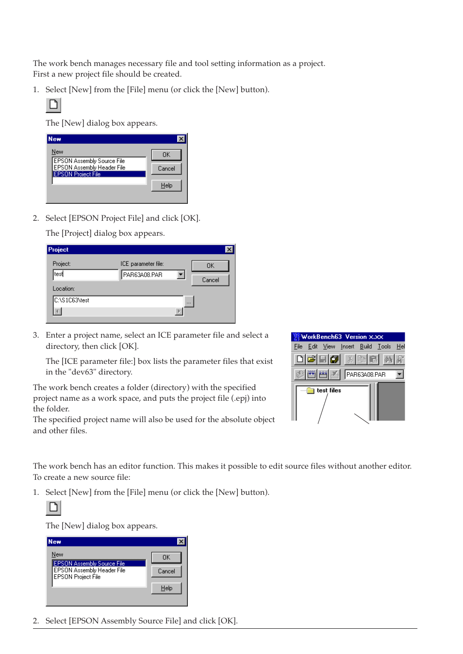 2 creating a new project, 3 editing source files | Epson S5U1C63000A User Manual | Page 22 / 346