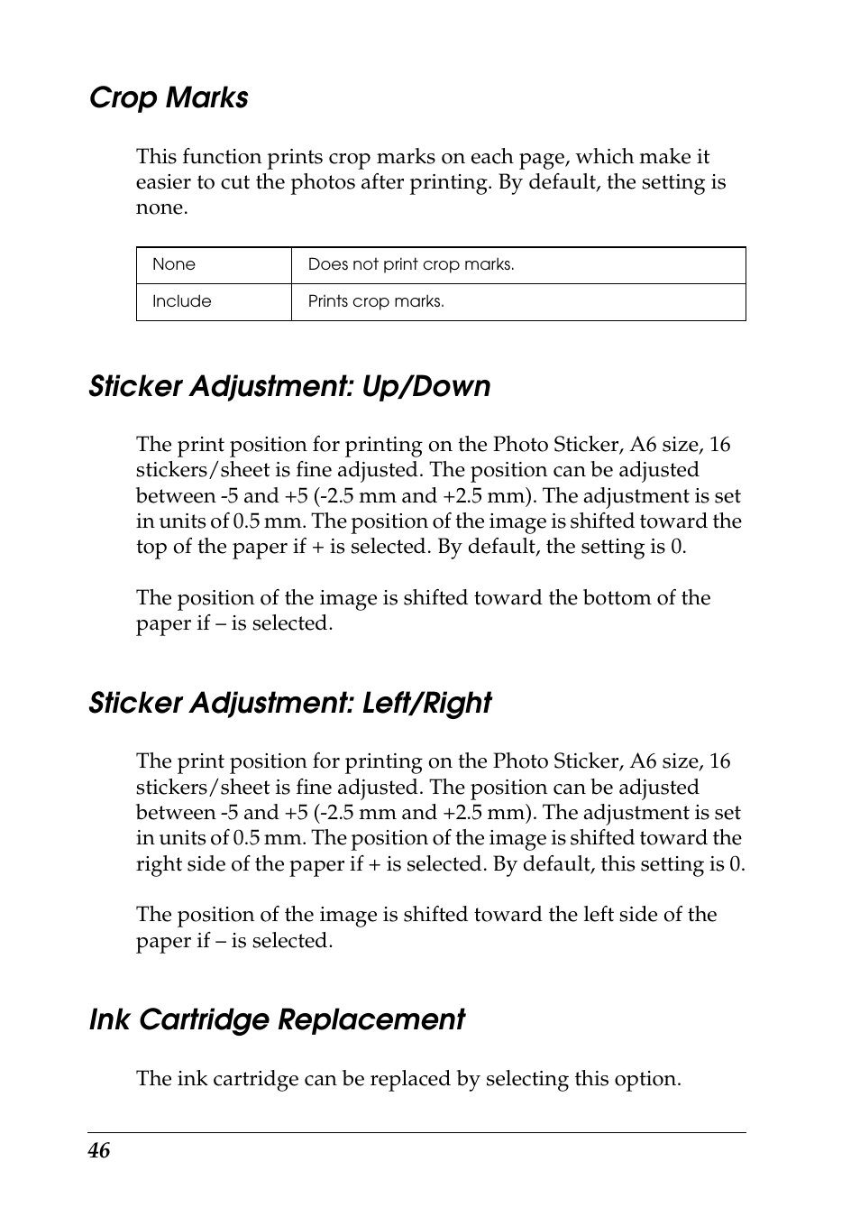 Crop marks, Sticker adjustment: up/down, Sticker adjustment: left/right | Ink cartridge replacement | Epson Photo 925 User Manual | Page 48 / 152