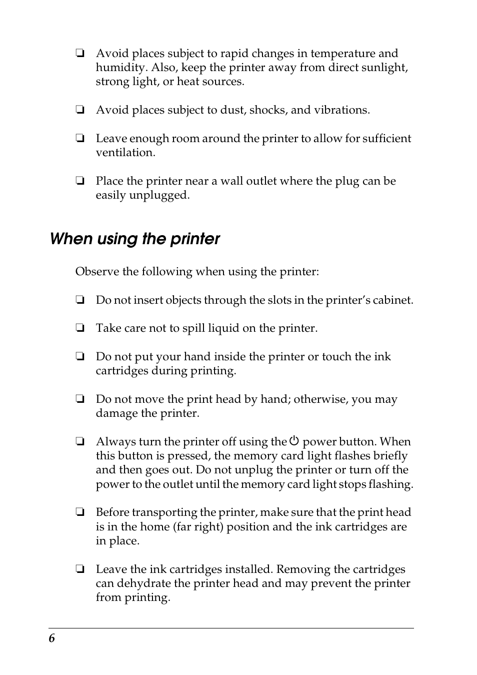 When using the printer | Epson Photo 925 User Manual | Page 8 / 152