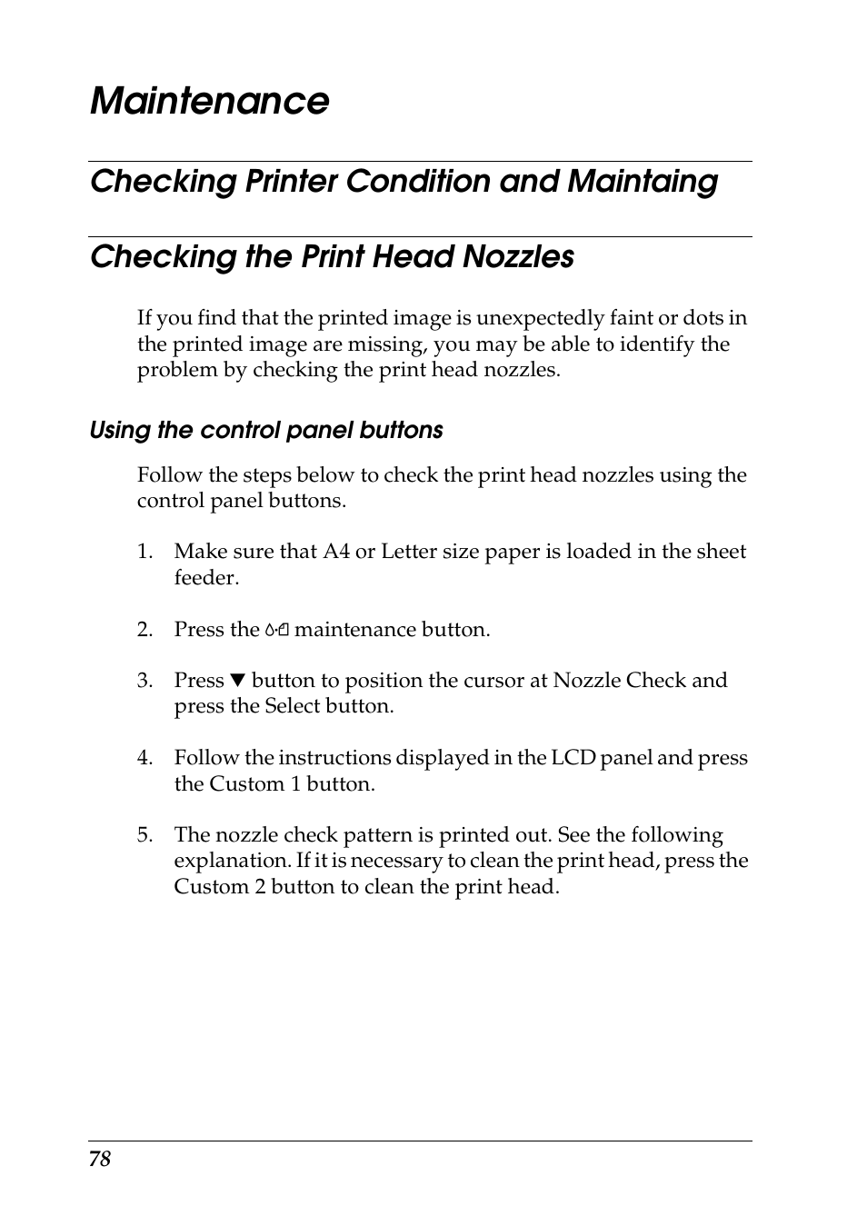 Maintenance, Checking printer condition and maintaing, Checking the print head nozzles | Using the control panel buttons | Epson Photo 925 User Manual | Page 80 / 152