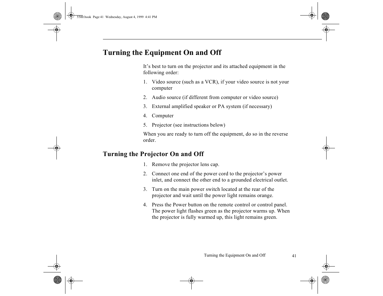 Turning the equipment on and off, Turning the projector on and off | Epson 5500C User Manual | Page 50 / 156