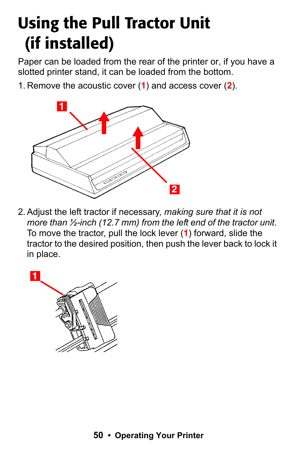 Using the pull tractor unit, Using the pull tractor unit (if installed) | Epson 188 User Manual | Page 50 / 86