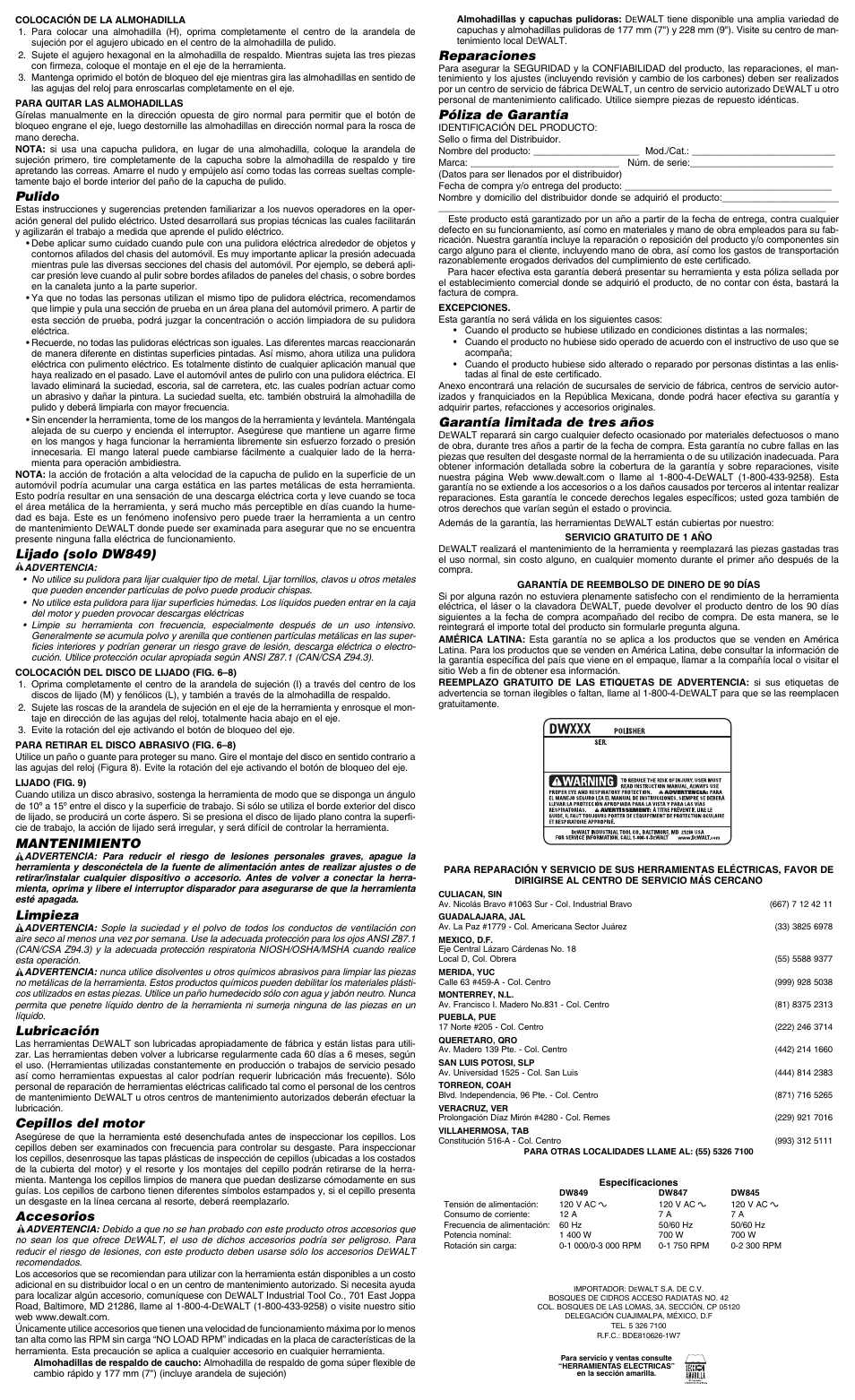 Pulido, Lijado (solo dw849), Mantenimiento | Limpieza, Lubricación, Cepillos del motor, Accesorios, Reparaciones, Póliza de garantía, Garantía limitada de tres años | Epson DW847 User Manual | Page 7 / 7