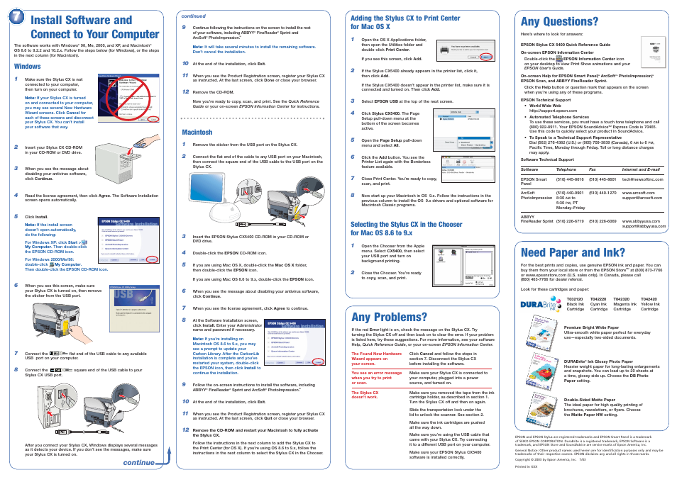 Macintosh, Any questions, Install software and connect to your computer | Any problems, Need paper and ink, Windows, Continue, Adding the stylus cx to print center for mac os x | Epson Stylus CX5400 User Manual | Page 6 / 8