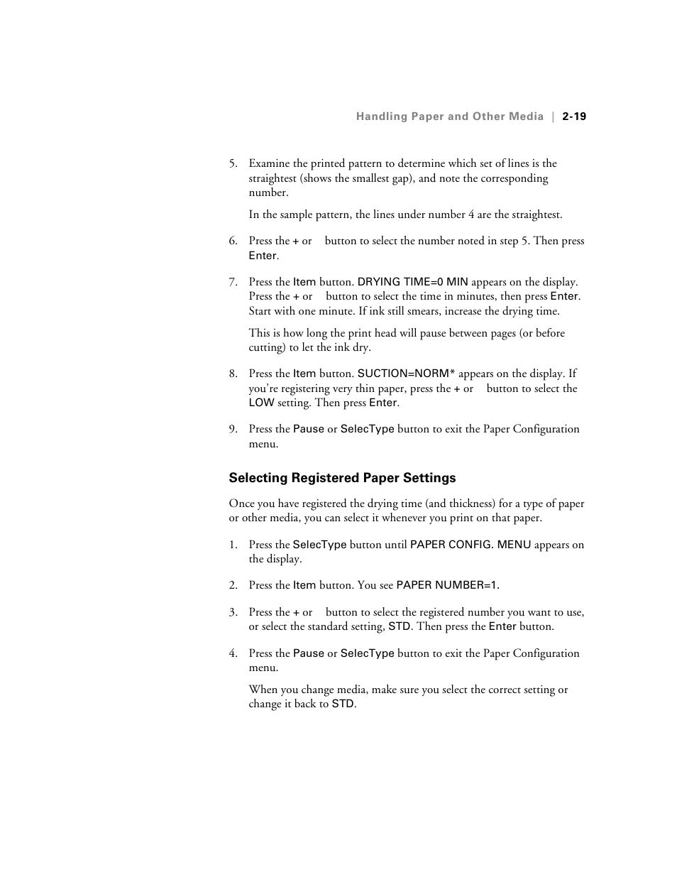 Selecting registered paper settings, Selecting registered paper settings -19 | Epson StylusPro10000 User Manual | Page 65 / 168