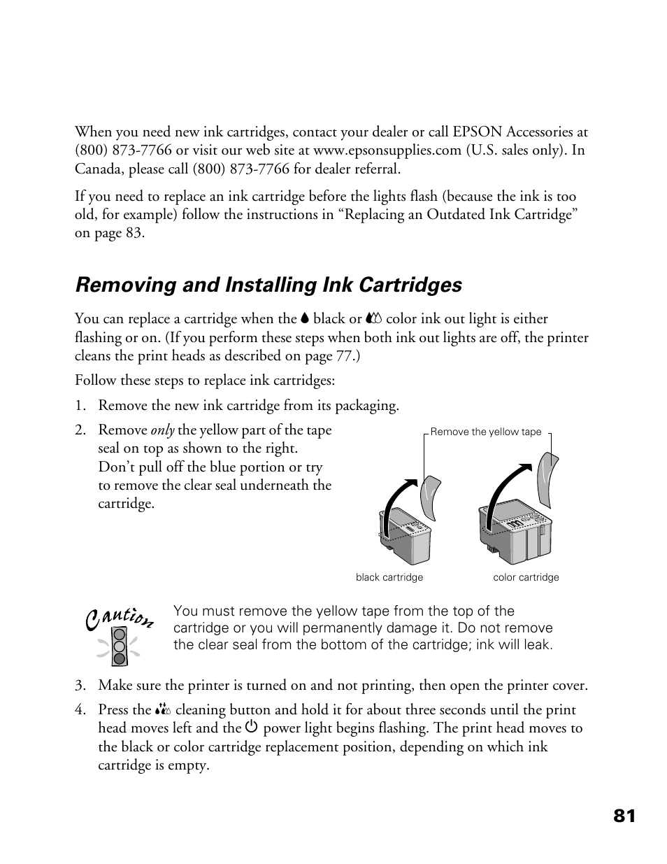 Removing and installing ink cartridges | Epson 900N User Manual | Page 88 / 125