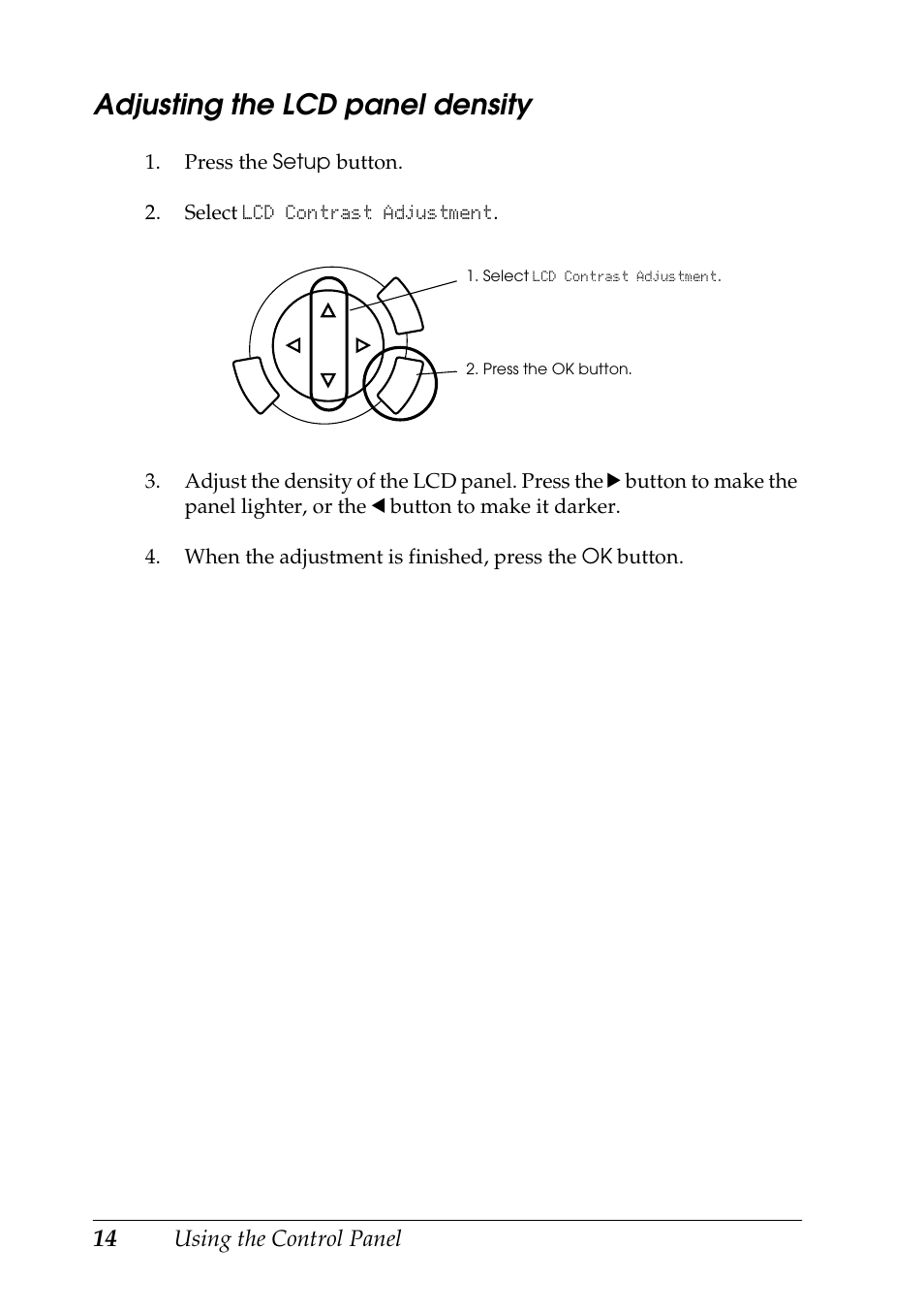 Adjusting the lcd panel density | Epson RX600 User Manual | Page 14 / 89
