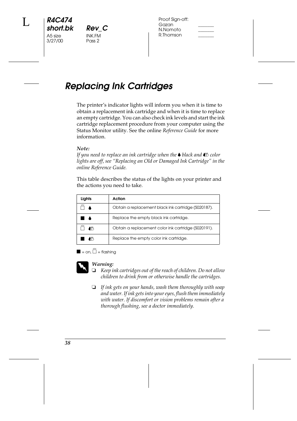 Replacing ink cartridges, R4c474 short.bk rev_c | Epson XXX-00 User Manual | Page 44 / 78