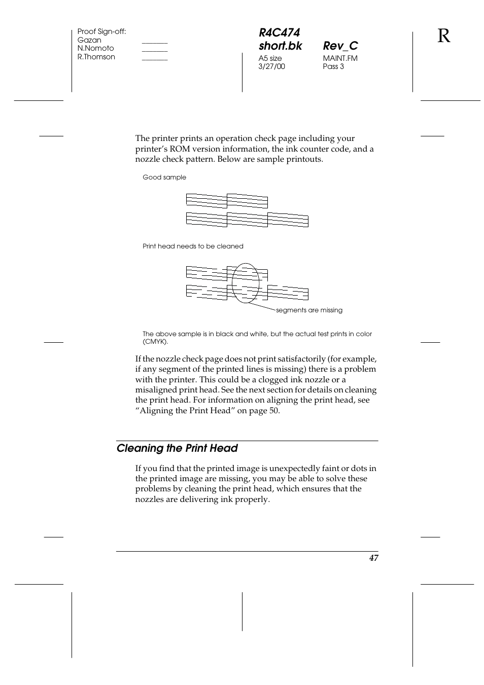 Cleaning the print head, R4c474 short.bk rev_c | Epson XXX-00 User Manual | Page 53 / 78