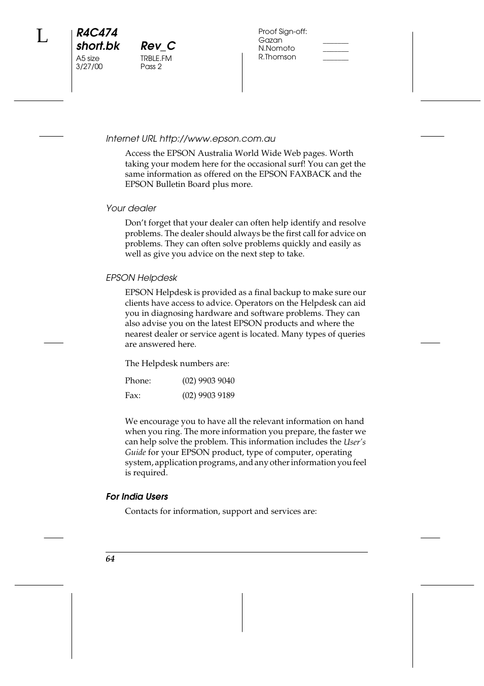 Internet url http://www.epson.com.au, Your dealer, Epson helpdesk | For india users, R4c474 short.bk rev_c | Epson XXX-00 User Manual | Page 70 / 78