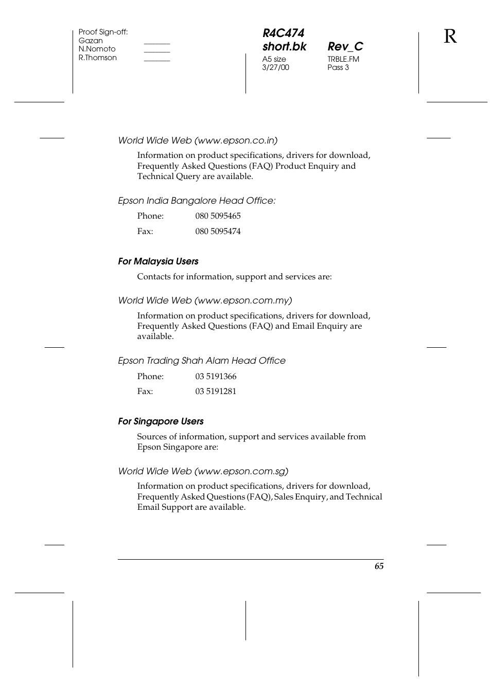 World wide web (www.epson.co.in), Epson india bangalore head office, For malaysia users | World wide web (www.epson.com.my), Epson trading shah alam head office, For singapore users, World wide web (www.epson.com.sg), R4c474 short.bk rev_c | Epson XXX-00 User Manual | Page 71 / 78