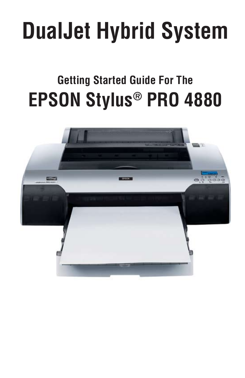 Epson DUALJET HYBRID SYSTEM PRO 4880 User Manual | 72 pages