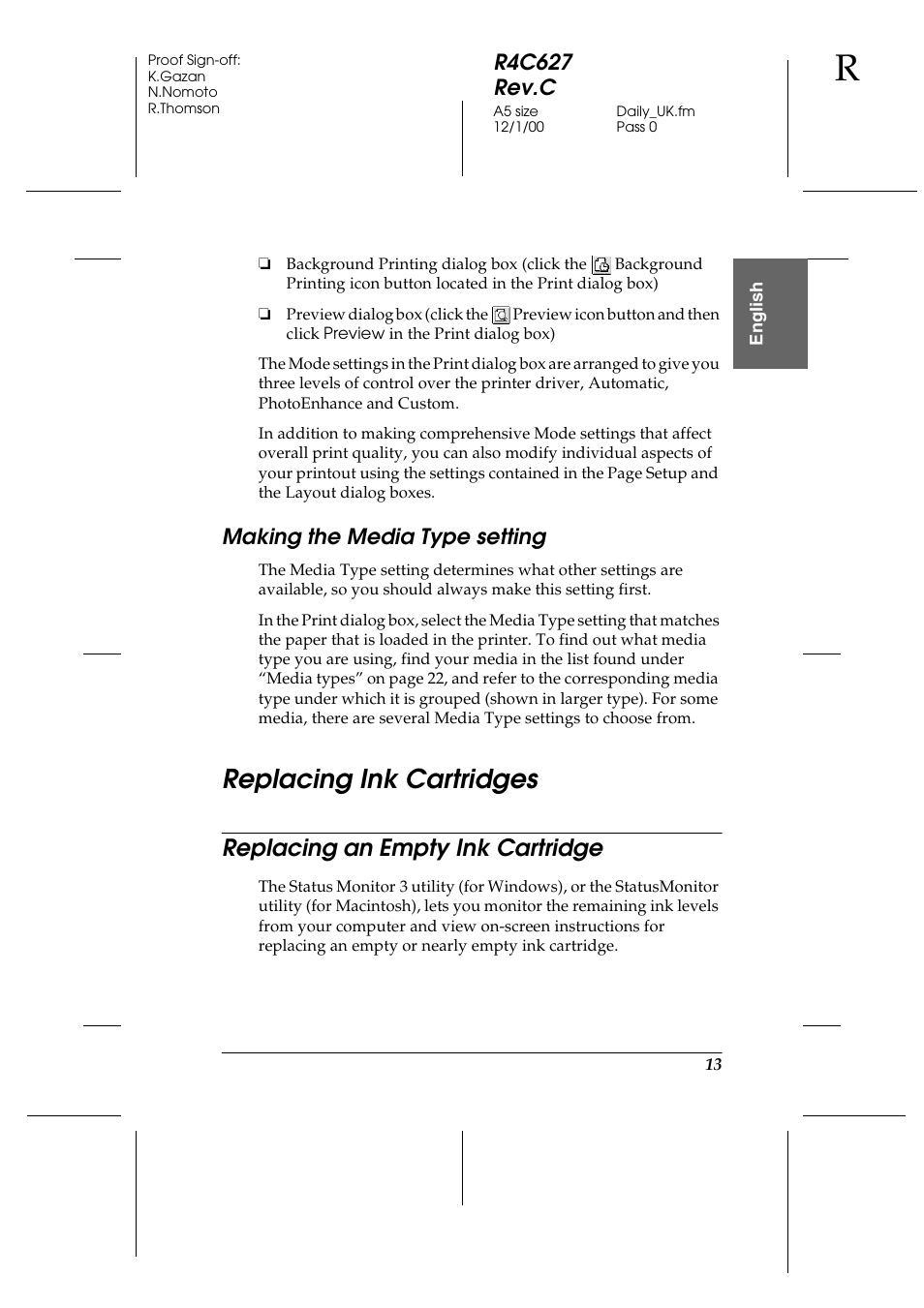 Making the media type setting, Replacing ink cartridges, Replacing an empty ink cartridge | R4c627 rev.c | Epson 580 User Manual | Page 14 / 26