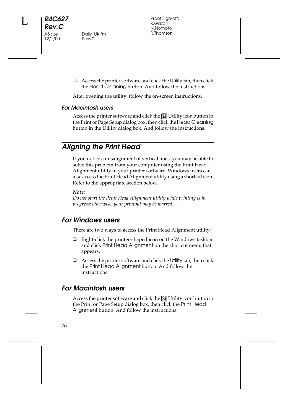 For macintosh users, Aligning the print head, For windows users | R4c627 rev.c | Epson 580 User Manual | Page 17 / 26