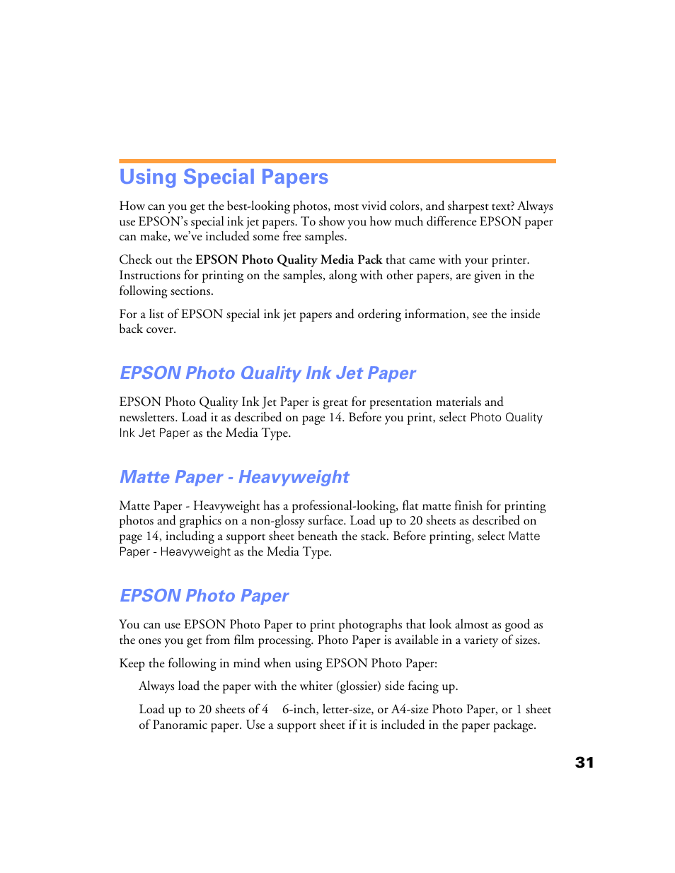 Using special papers, Epson photo quality ink jet paper, Matte paper - heavyweight | Epson photo paper | Epson Stylus Color 760/860 User Manual | Page 37 / 74