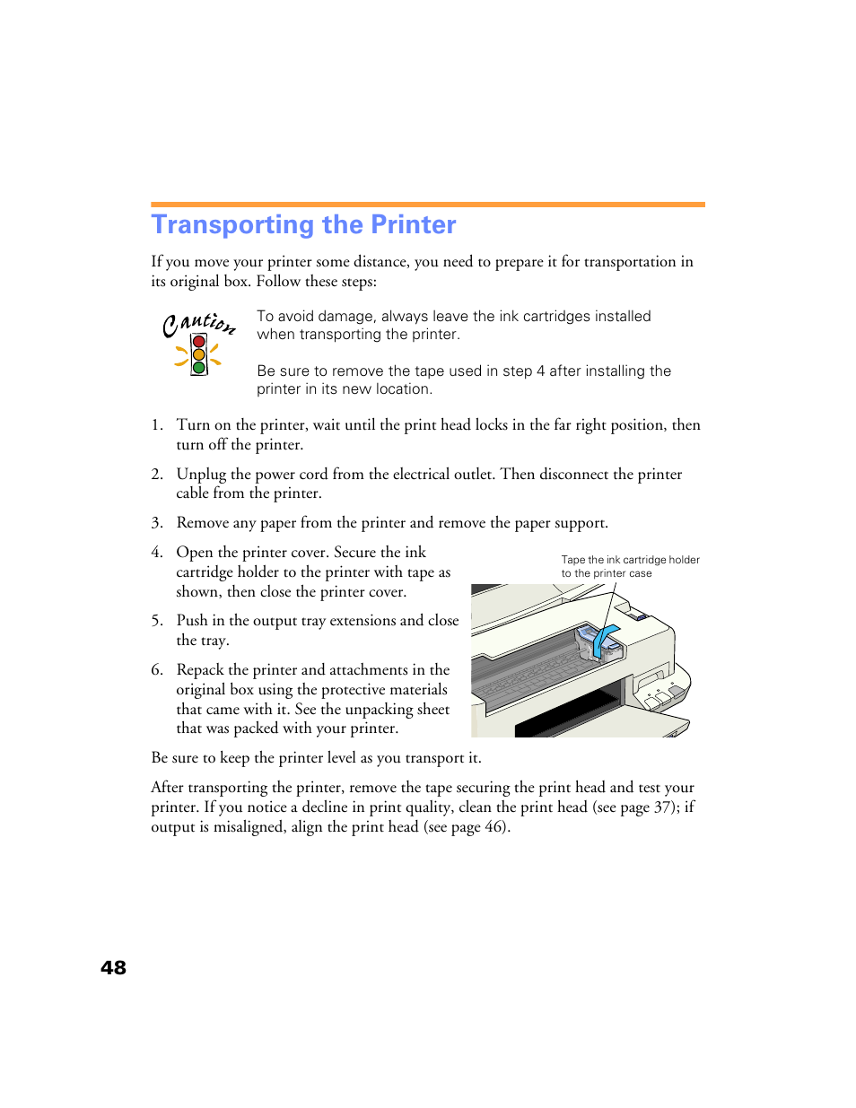 Transporting the printer | Epson Stylus Color 760/860 User Manual | Page 54 / 74