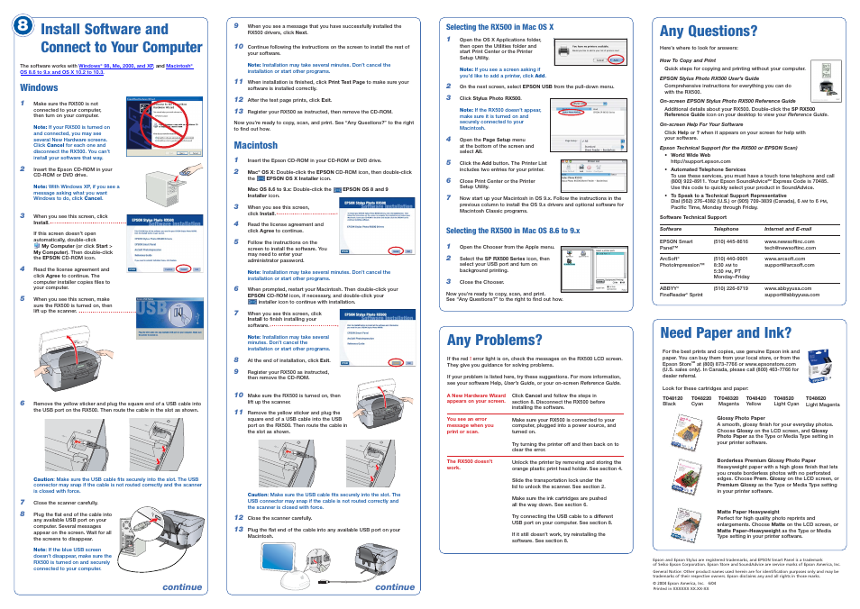 Install software and connect to your computer, Windows, Any questions | Any problems, Need paper and ink, Macintosh, Continue | Epson Stylus Photo RX500 User Manual | Page 5 / 8