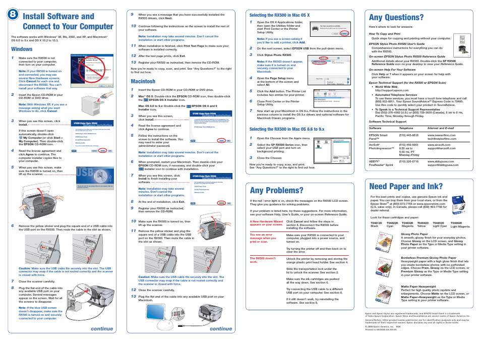 Selecting the rx500 in mac os x, Selecting the rx500 in mac os 8.6 to 9.x, Any problems | Any questions, Install software and connect to your computer, Need paper and ink, Windows, Macintosh, Continue | Epson Stylus Photo RX500 User Manual | Page 7 / 8