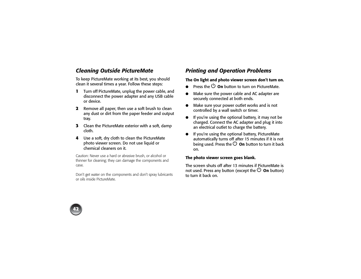 Cleaning outside picturemate, Printing and operation problems | Epson PICTUREMATE PM 225 User Manual | Page 44 / 67