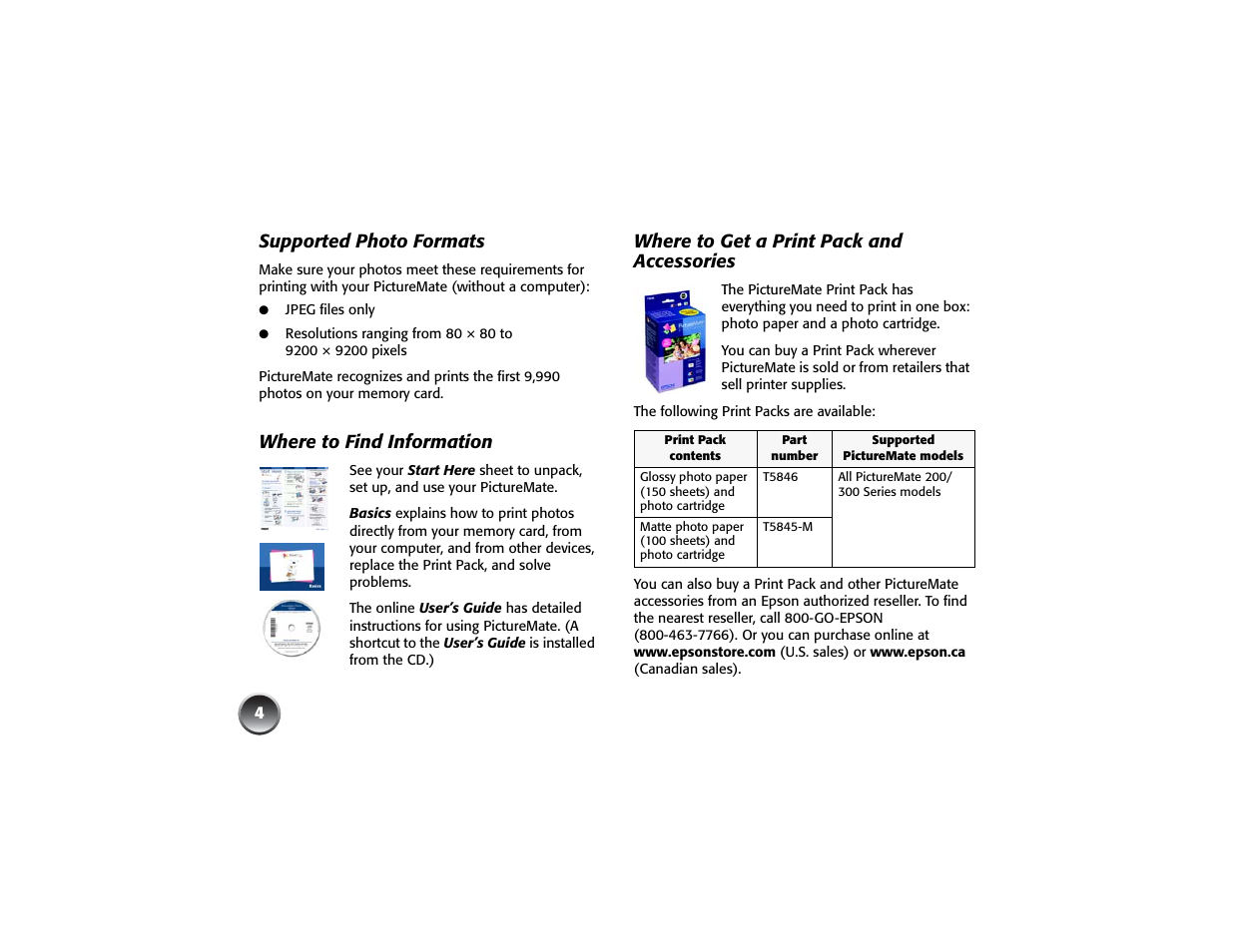 Supported photo formats, Where to find information, Where to get a print pack and accessories | Epson PICTUREMATE PM 225 User Manual | Page 6 / 67