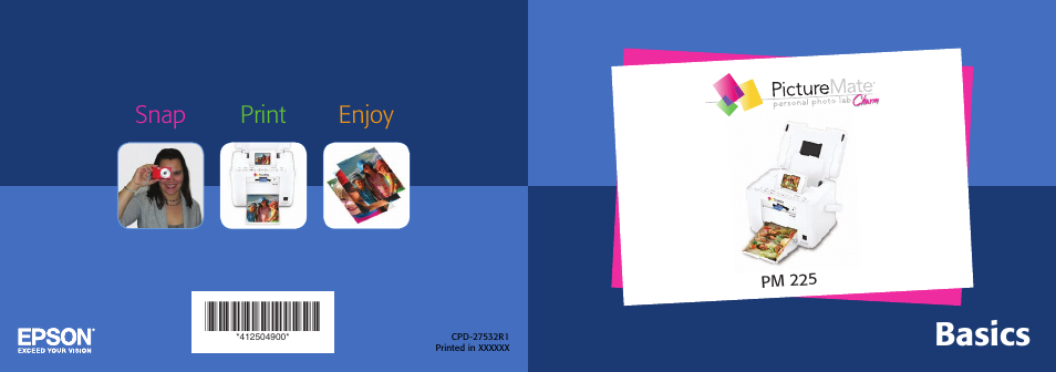 Basics, Snap print enjoy | Epson PICTUREMATE PM 225 User Manual | Page 67 / 67