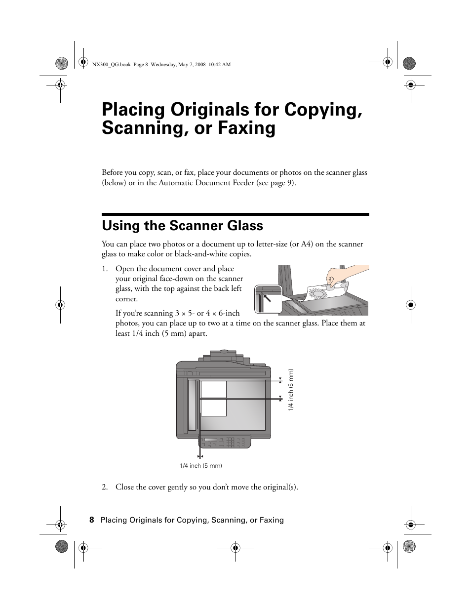 Placing originals for copying, scanning, or faxing, Using the scanner glass | Epson Stylus NX300 User Manual | Page 8 / 56