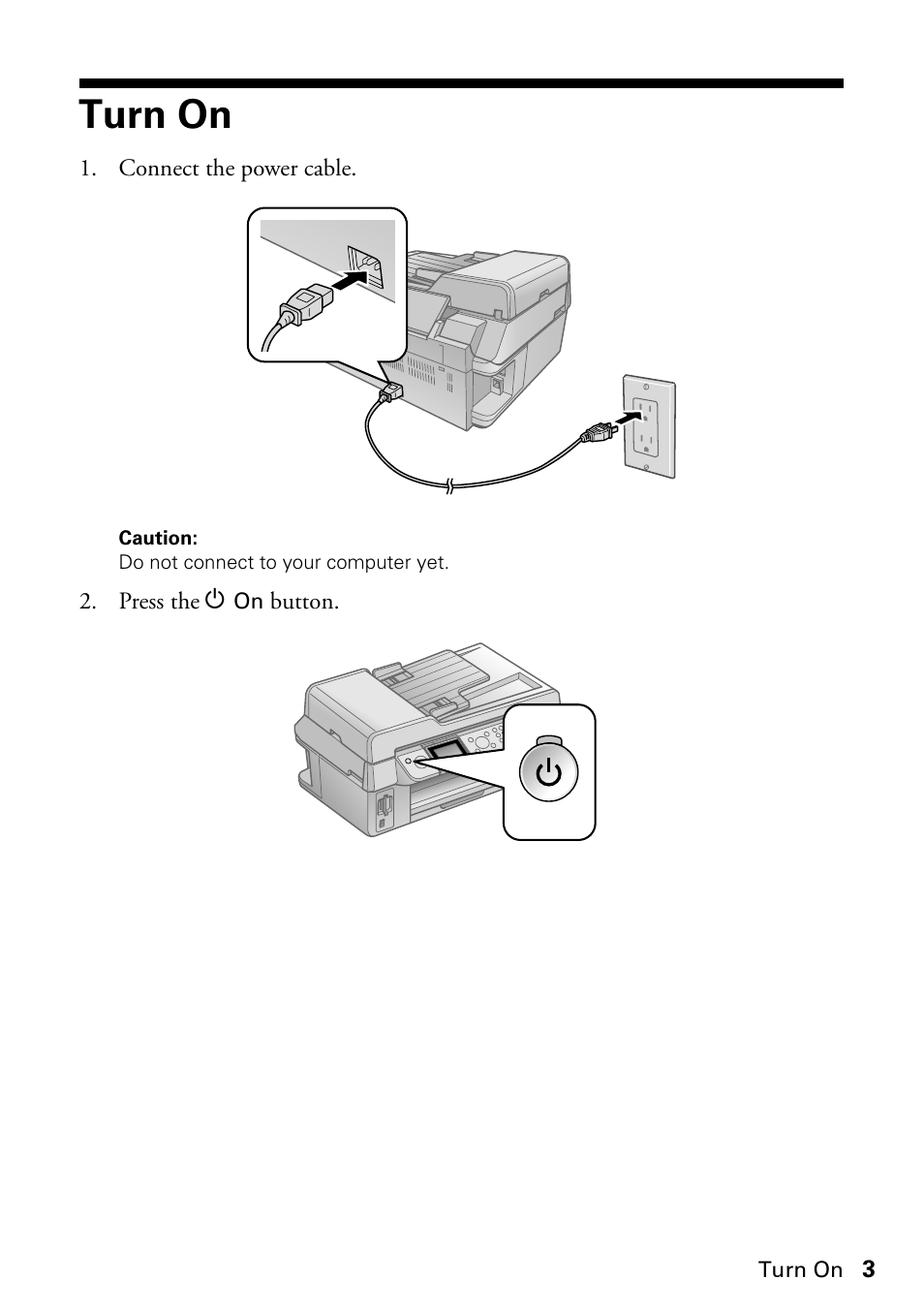 Turn on | Epson Stylus CX9475Fax User Manual | Page 3 / 24