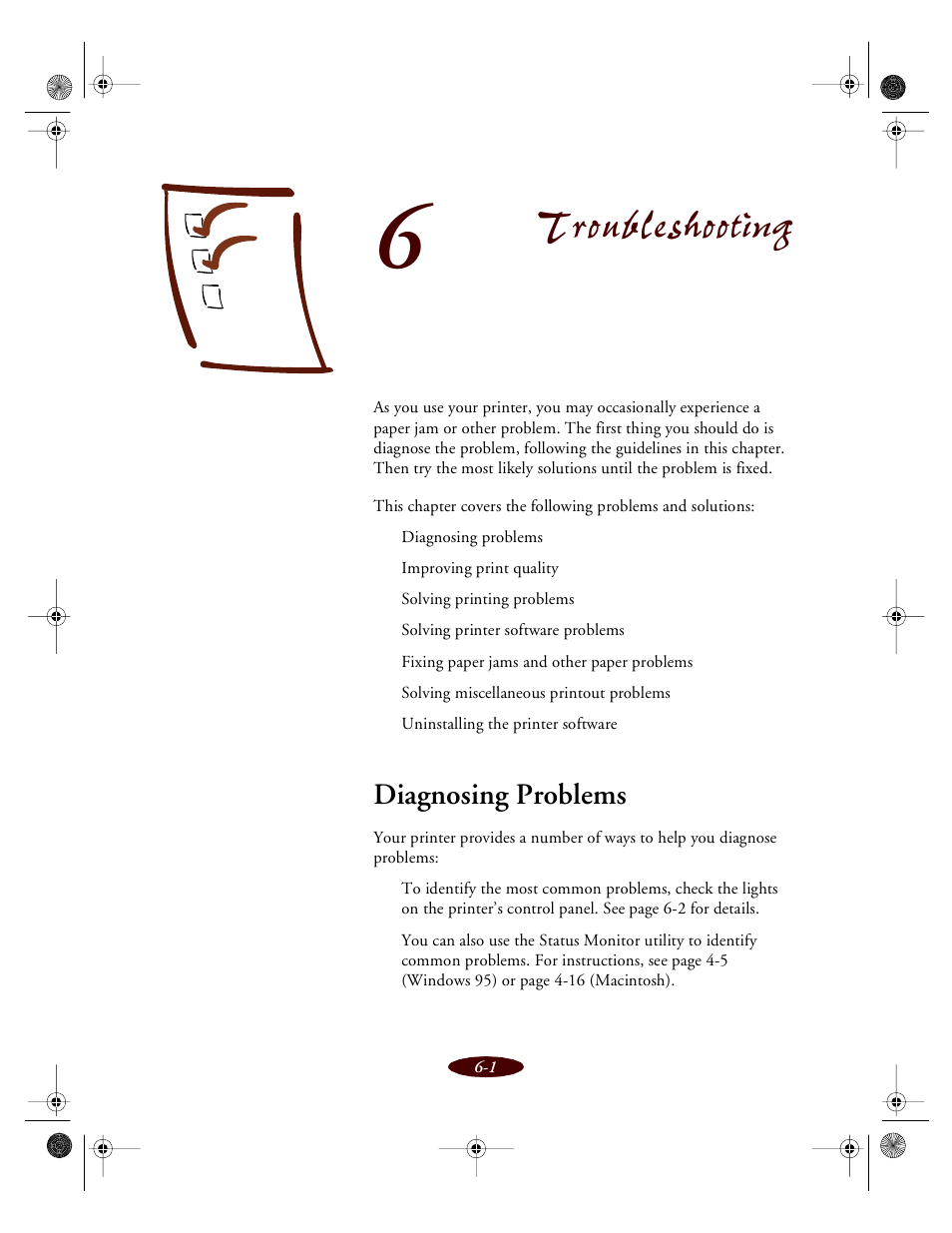 Chap 6-troubleshooting, Diagnosing problems, Troubleshooting | Epson 850 User Manual | Page 98 / 147