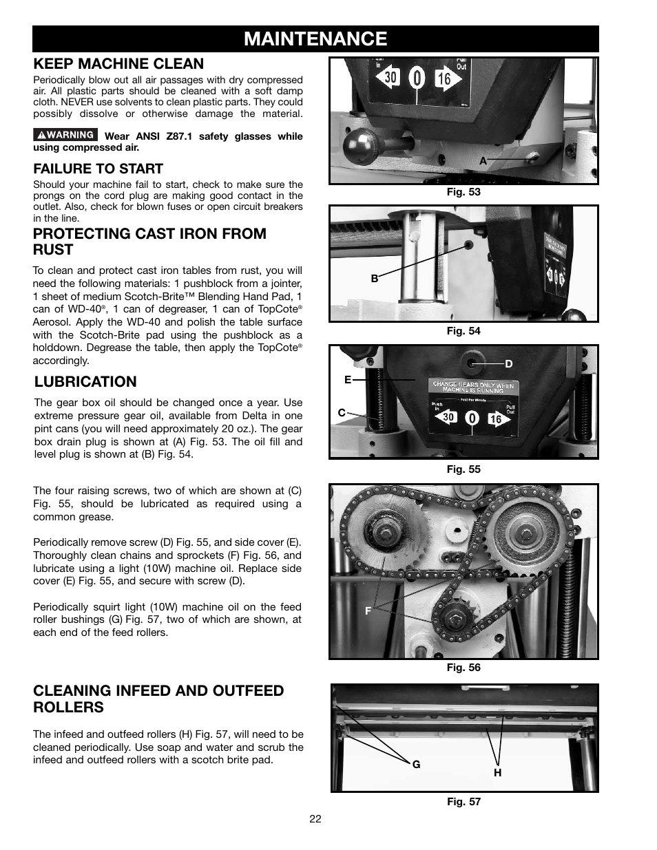 Maintenance, Lubrication, Keep machine clean | Protecting cast iron from rust, Cleaning infeed and outfeed rollers, Failure to start | Epson 22-681 User Manual | Page 22 / 24