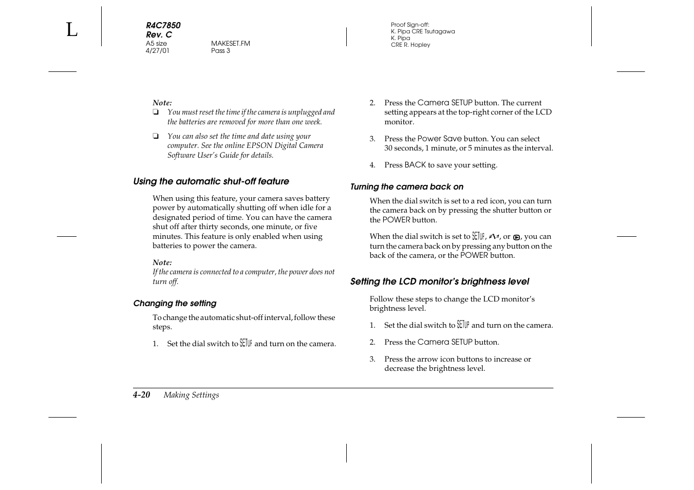 Using the automatic shut-off feature, Changing the setting, Turning the camera back on | Setting the lcd monitor’s brightness level | Epson PhotoPC 3100Z User Manual | Page 82 / 143