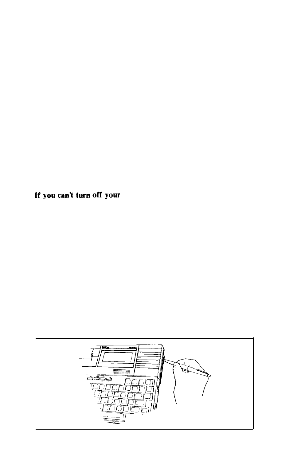 Chap 7-what if you have problems, If you can’t turn off your hx-20, What if you have problems | Chapter 7 | Epson HX-20 User Manual | Page 65 / 75