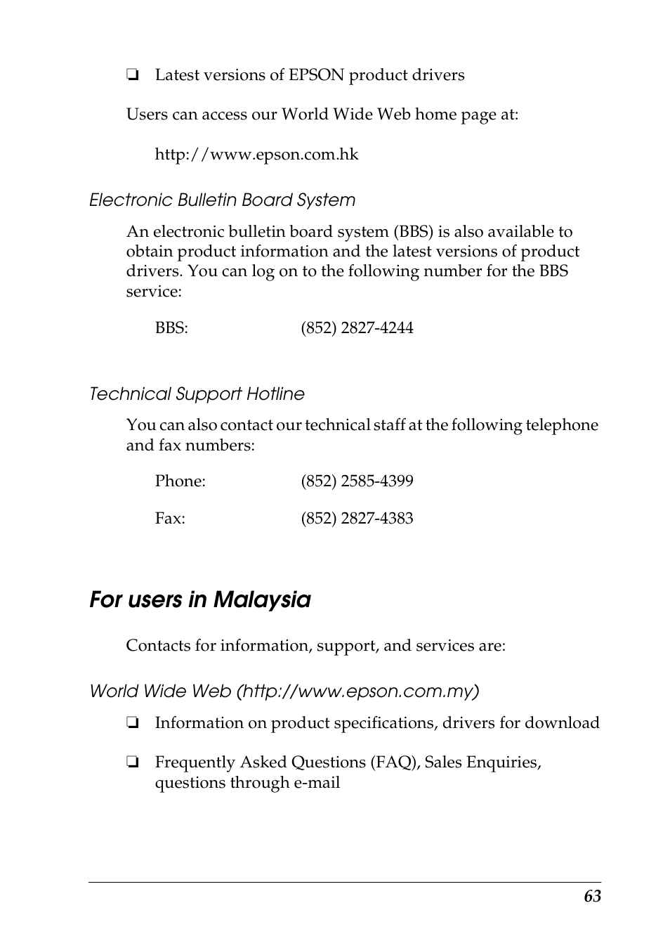 Electronic bulletin board system, Technical support hotline, For users in malaysia | World wide web (http://www.epson.com.my) | Epson 1290 User Manual | Page 69 / 76