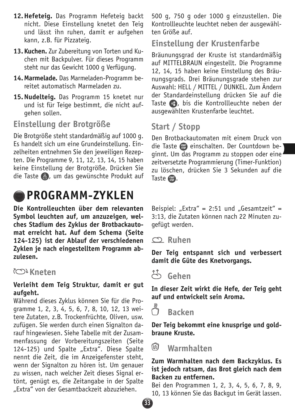 Programm-zyklen, Einstellung der brotgröße, Einstellung der krustenfarbe | Start / stopp, Kneten, Ruhen, Gehen, Backen, Warmhalten | Moulinex OW310E32 User Manual | Page 33 / 128