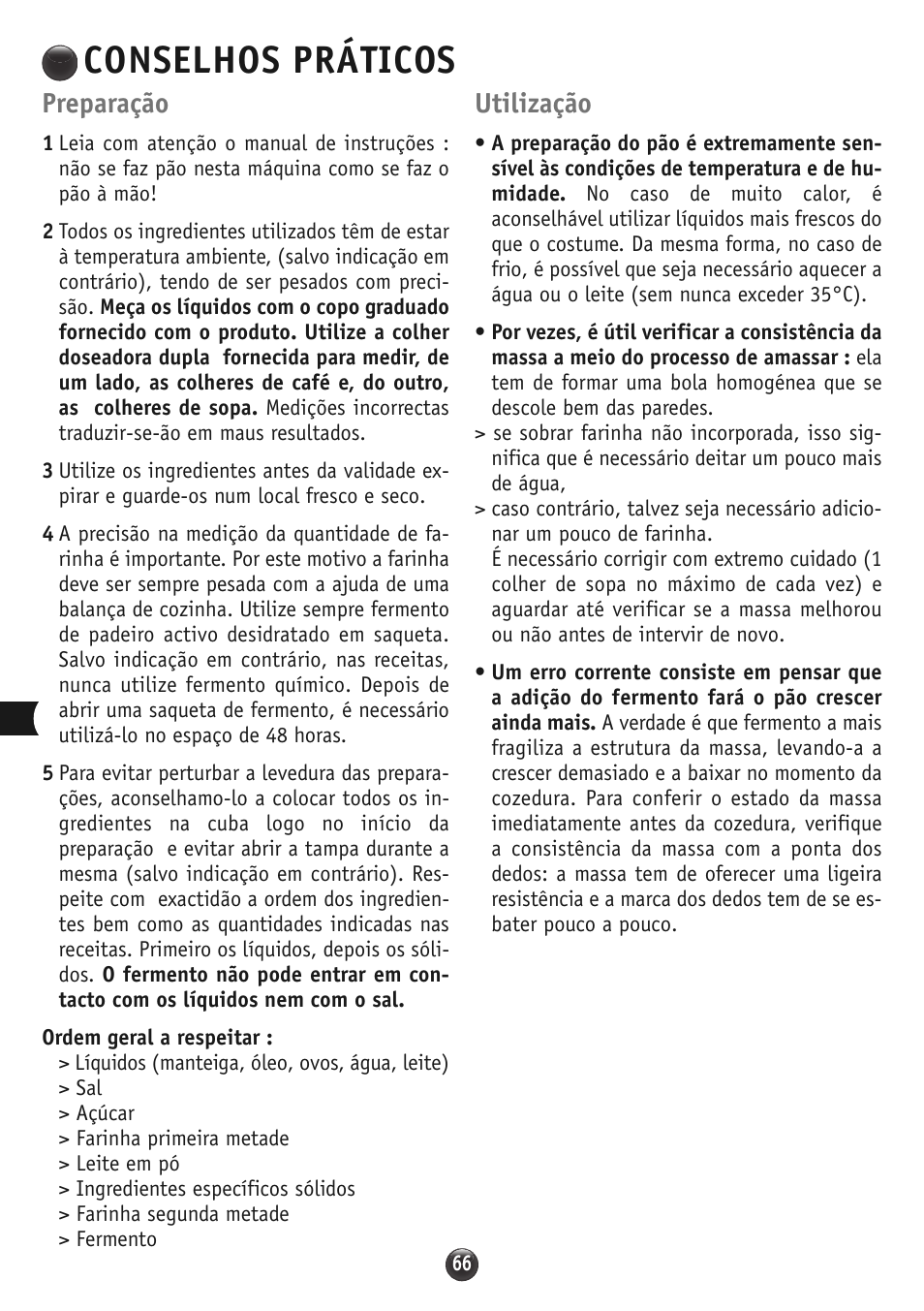 Conselhos práticos, Preparação, Utilização | Moulinex OW310E32 User Manual | Page 66 / 128