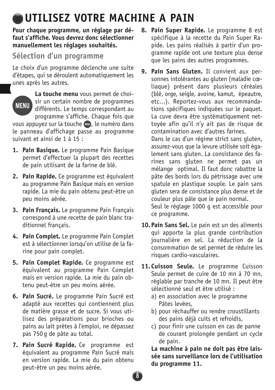Utilisez votre machine a pain, Sélection d’un programme | Moulinex OW310E32 User Manual | Page 8 / 128