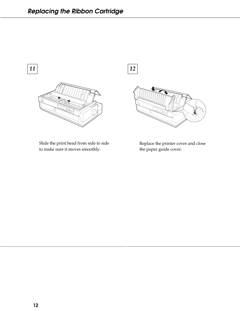 Replacing the ribbon cartridge | Epson 9-Pin Dot Matrix Printer FX-2180 User Manual | Page 12 / 16