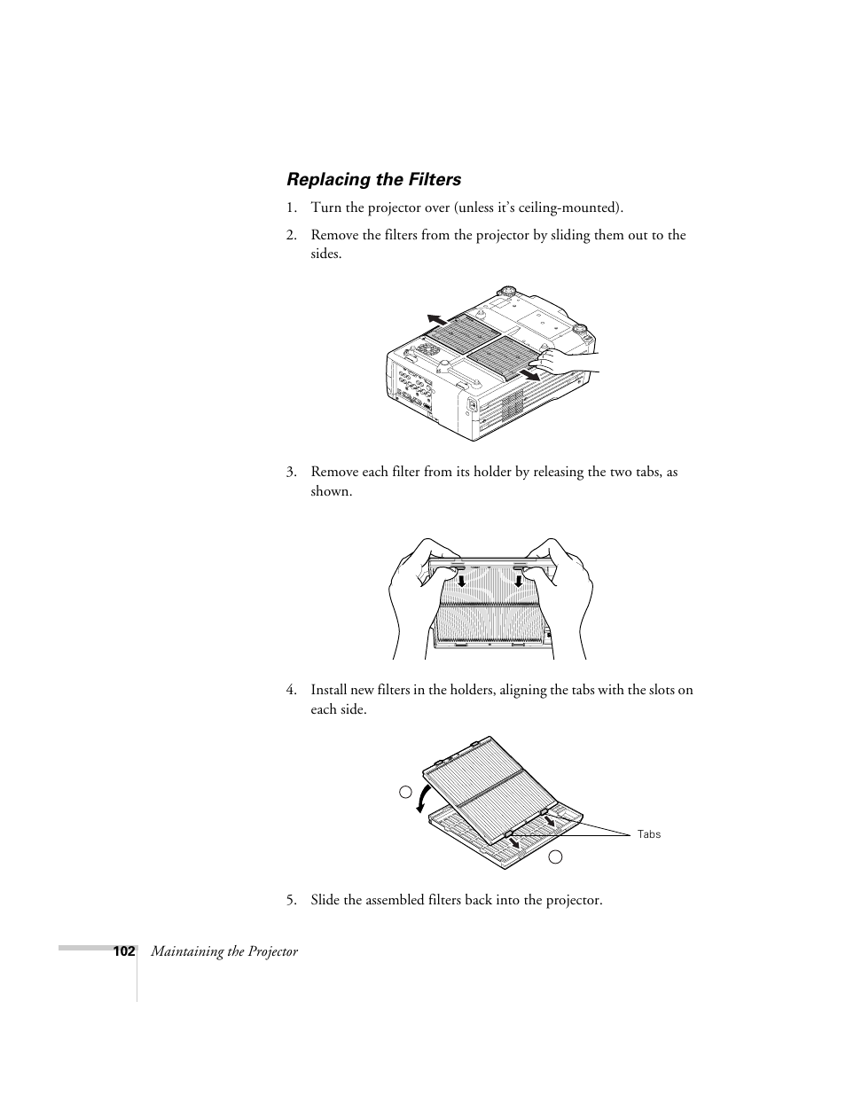 Replacing the filters | Epson 9300i User Manual | Page 102 / 140